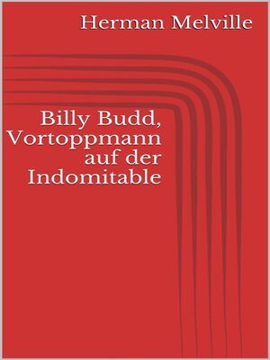 cover image of Billy Budd, Vortoppmann auf der Indomitable